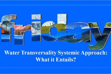 Water Transversality Systemic Approach: What it Entails?