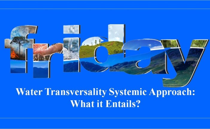 Water Transversality Systemic Approach: What it Entails?