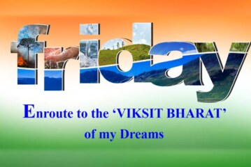 Enroute to the Viksit Bharat of my Dreams