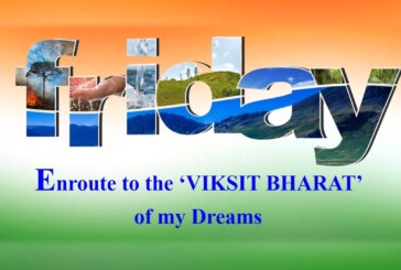 Enroute to the Viksit Bharat of my Dreams