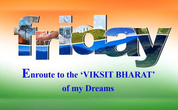 Enroute to the Viksit Bharat of my Dreams