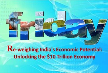 Re-weighing India’s Economic Potential: Unlocking the $10 Trillion Economy