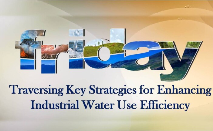 Traversing Key Strategies for Enhancing Industrial Water Use Efficiency