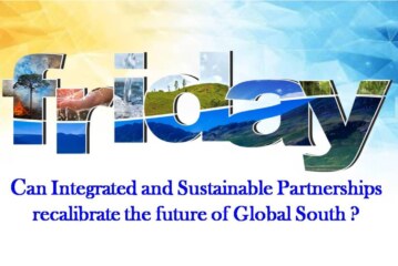 Can integrated and Sustainable Partnerships recalibrate the future of Global South ?