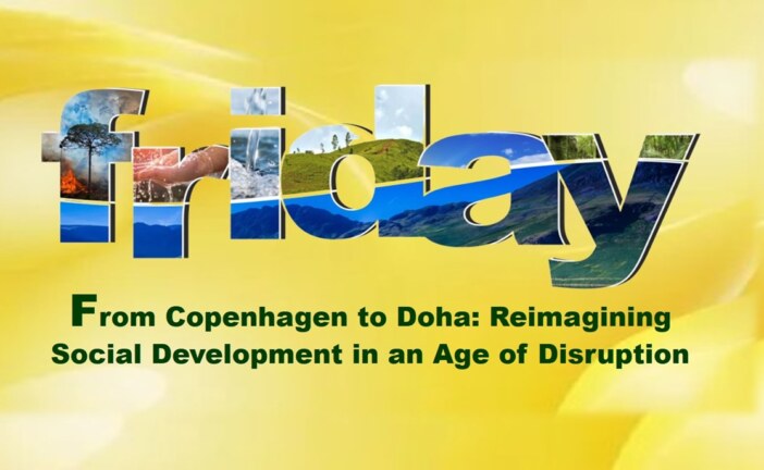 From Copenhagen to Doha: Reimagining Social Development in an Age of Disruption