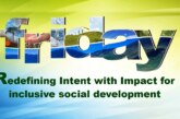 Redefining Intent with Impact for inclusive social development