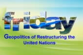 Geopolitics of Restructuring the United Nations