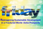 Reimagining Sustainable Development in a Fractured World: Doha Prospects