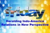 Heralding Indo-America Relations in New Perspective