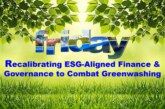 Recalibrating ESG-Aligned Finance & Governance to Combat Greenwashing