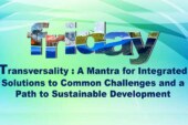 Transversality: A Mantra for Integrated Solutions to Common Challenges and a Path to Sustainable Development