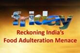 Reckoning India’s Food Adulteration Menace