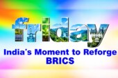 India’s Moment to Reforge BRICS