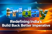 Redefining India’s Build Back Better Imperative