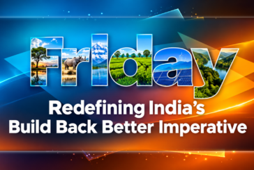 Redefining India’s Build Back Better Imperative