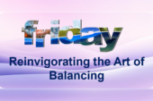 Reinvigorating the Art of Balancing
